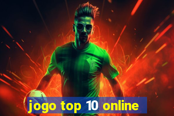 jogo top 10 online